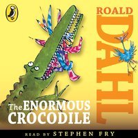 The Enormous Crocodile