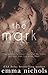 The Mark (The Players, #2)
