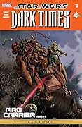 Star Wars: Dark Times - Fire Carrier (2013) #3