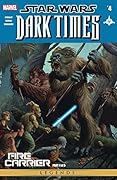 Star Wars: Dark Times - Fire Carrier (2013) #4