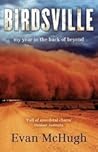 Birdsville: My Year in the Back of Beyond