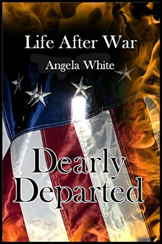 Dearly Departed (Life After War #8)
