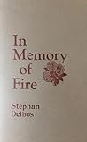 In Memory of Fire