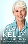 Live Lead Learn by Gail Kelly