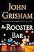 The Rooster Bar