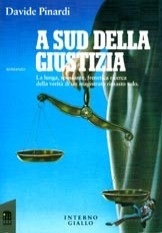 A sud della giustizia