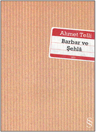 Barbar ve Şehla (Paperback)