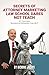 Secrets of Attorney Marketi...
