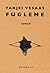 Fuglene by Tarjei Vesaas