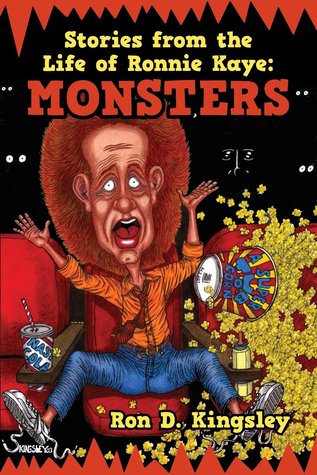 Stories from the Life of Ronnie Kaye: MONSTERS