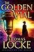 The Golden Vial (Legends of the Realm Book #3)