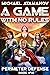 A Game with No Rules (Perim...