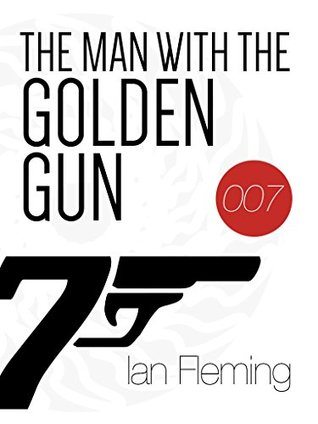 The Man With The Golden Gun