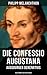 Die Confessio Augustana - Augsburger Bekenntnis: Religionsgespräche - Bekenntnisschriften der lutherischen Kirchen (German Edition)