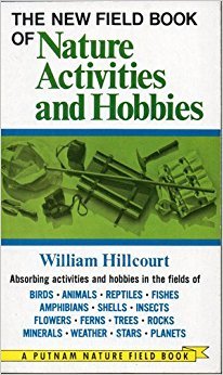 The New Field Book of Nature Activities and Hobbies