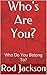 Who's Are You? by Rod Jackson