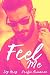 Feel Me by Ivy Grey