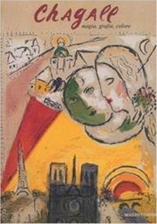 Chagall-Miro. Magia, grafia, colore