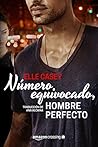 Número equivocado, hombre perfecto by Elle Casey