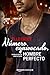 Número equivocado, hombre perfecto (The Bourbon Street Boys, #1)