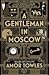 A Gentleman in Moscow