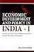 Economic Development And Policy In India - I by Deepashree