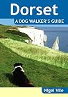 Dorset A Dog Walker's Guide Dorset A Dog Walker's Guide