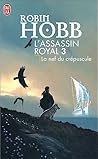 La Nef du crépuscule by Robin Hobb