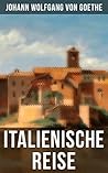 Goethe: Italienis...