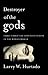 Destroyer of the Gods: Early Christian Distinctiveness in the Roman World