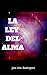 La Ley del Alma