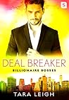 Deal Breaker by Tara  Leigh