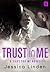 Trust in Me (Fight for Me, #3)