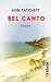 Bel Canto by Ann Patchett