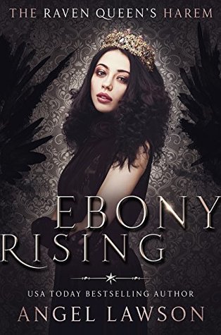 Ebony Rising (The Raven Queen's Harem, #2)