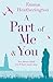 A Part of Me and You