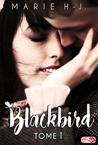 BlackBird - Tome 1 (French Edition)