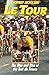 Le Tour: The Rise and Rise ...