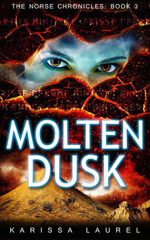 Molten Dusk (The Norse Chronicles, #3)