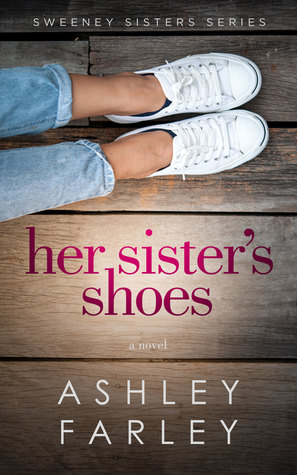 Her Sister's Shoes (Sweeney Sister's #1)