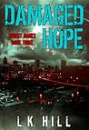 Damaged Hope by L.K. Hill