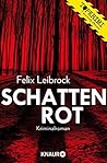 Schattenrot  (Woltmann & Hoppe, #3)