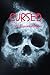 Cursed (Bellwood Family Book 3)