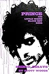 Prince and Little Weird Black Boy Gods by Scott Woods