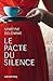 Le Pacte du silence (Littér...