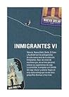 Inmigrantes VI: B...