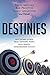 Destinies: Motivating Stori...