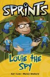 Louie the Spy (Sprints)