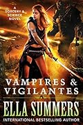 Vampires & Vigilantes