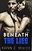 Beneath The Lies - Book 3